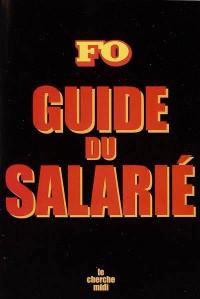 Guide du salarié 2006 : connaissez vos droits