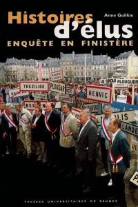 Histoires d'élus : enquête en Finistère