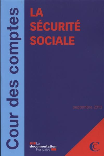 La sécurité sociale : septembre 2013