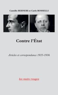 Contre l'Etat : articles et correspondance 1935-1936