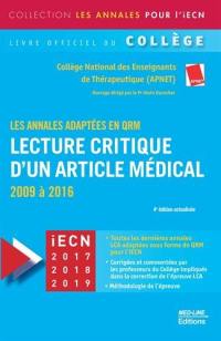Lecture critique d'un article médical : 2009 à 2016, les annales adaptées en QRM : iECN 2017, 2018, 2019