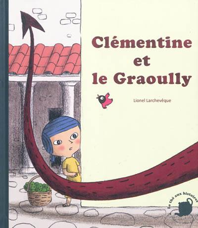 Clémentine et le Graoully