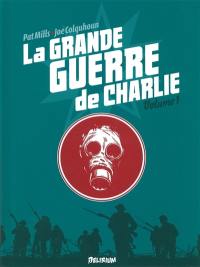 La Grande Guerre de Charlie. Vol. 1