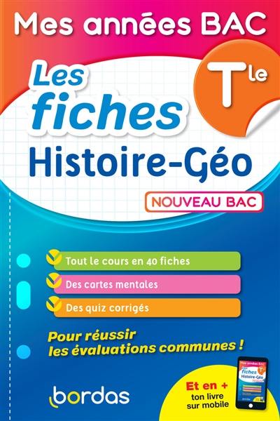 Histoire géo terminale : les fiches : nouveau bac