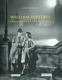 William Dieterle : un humaniste au pays du cinéma