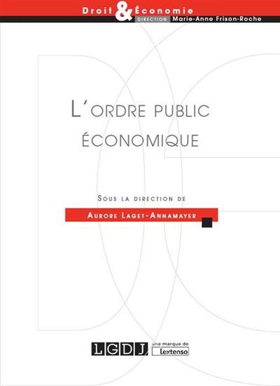 L'ordre public économique