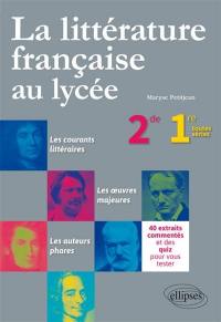 La littérature française au lycée, 2de-1re toutes séries