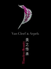 Van Cleef & Arpels : timeless beauty