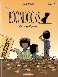 The Boondocks. Vol. 6. Meurs, Hollywood !