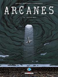 Arcanes. Vol. 8. Katrina