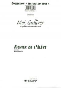 Moi, Gulliver : fichier de l'élève