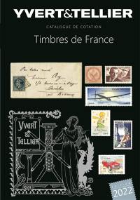 Catalogue Yvert et Tellier de timbres-poste. Vol. 1. France : émissions générales des colonies : 2022