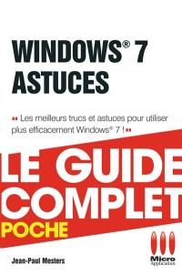 Windows 7 : astuces