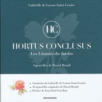 Hortus conclusus : les litanies du jardin