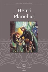 Henri Planchat : un prêtre tout à Dieu et aux pauvres (1823-1871)