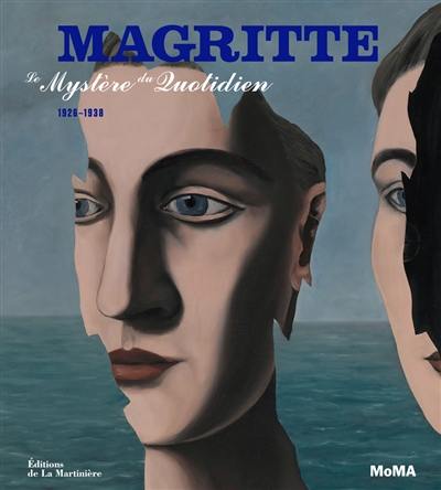 Magritte : le mystère du quotidien, 1926-1938