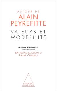 Valeurs et modernité autour d'Alain Peyrefitte