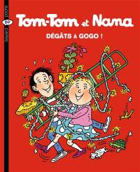 Tom-Tom et Nana. Vol. 23. Dégâts à gogo !