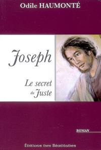 Joseph : le secret du Juste