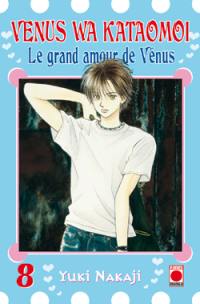 Venus wa kataomoi : le grand amour de Vénus. Vol. 8