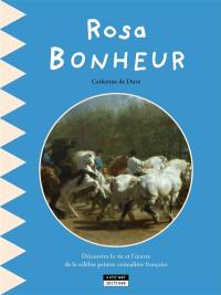 Rosa Bonheur : découvrez la vie et les chefs-d'oeuvre de la peintre animalière française de génie