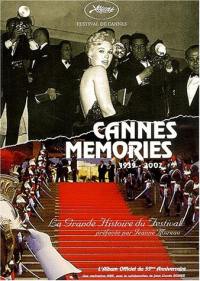 Cannes memories, 1939-2002 : la grande histoire du Festival de Cannes : l'album officiel du 55e anniversaire