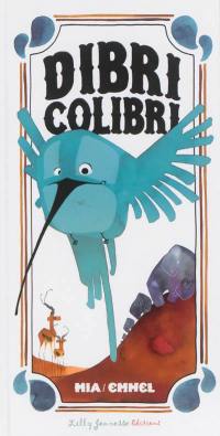 Dibri colibri : une libre adaptation du conte oral amérindien Colibri transposé en Afrique