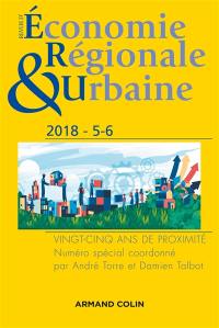 Revue d'économie régionale et urbaine, n° 5-6. Vingt-cinq ans de proximité