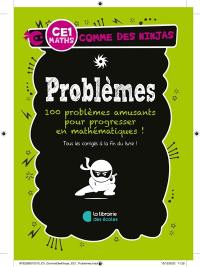 Problèmes CE1, maths : 100 problèmes amusants pour progresser en mathématiques !