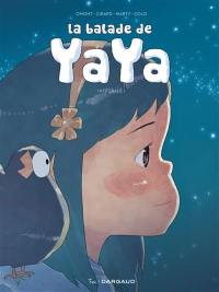 La balade de Yaya : intégrale. Vol. 1