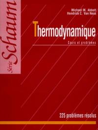 Thermodynamique : théorie et applications, 225 exercices résolus