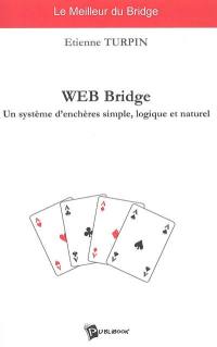 Web bridge : un système d'enchères simple, logique et naturel