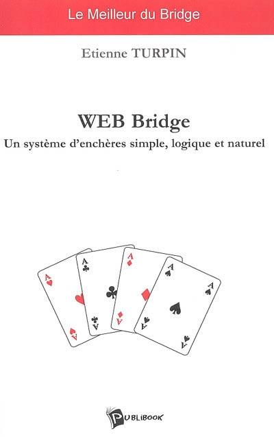 Web bridge : un système d'enchères simple, logique et naturel