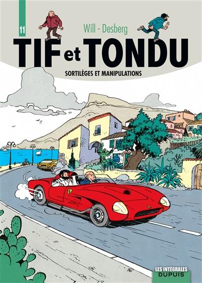 Tif et Tondu. Vol. 11. Sortilèges et manipulations