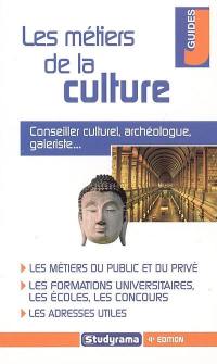 Les métiers de la culture : conseiller culturel, archéologue, galeriste...