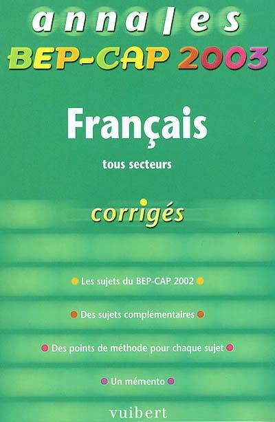 Français tous secteurs : BEP-CAP 2003
