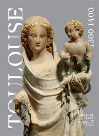 Toulouse 1300-1400 : exposition, Paris, Musée national du Moyen Age-Thermes de Cluny, du 18 octobre 2022 au 22 janvier 2023