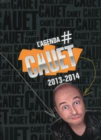 L'agenda Cauet 2013-2014