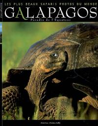 Galapagos : paradis de l'Equateur