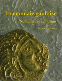 La monnaie gauloise : naissance et évolution