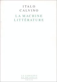 La machine littérature