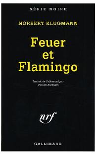 Feuer et Flamingo