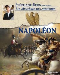 Les mystères de l'histoire. Napoléon