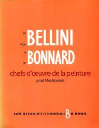 De Bellini à Bonnard : chefs-d'oeuvre de la peinture du Musée des beaux-arts et d'archéologie de Besançon
