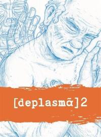 Deplasma. Vol. 2
