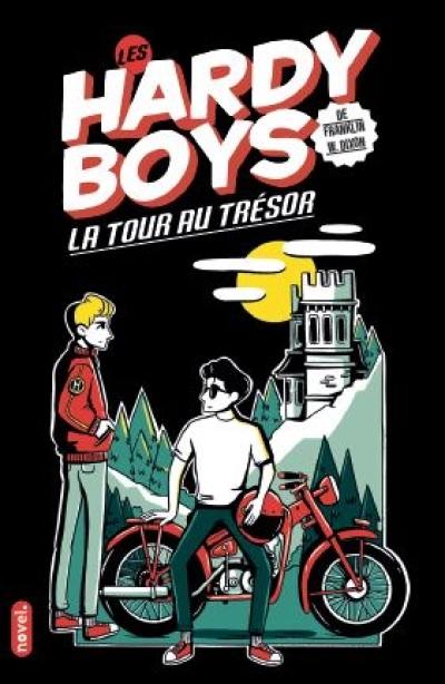 Les Hardy Boys. Vol. 1. La tour au trésor