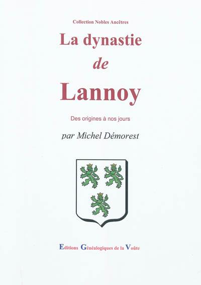 La dynastie de Lannoy