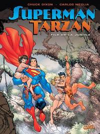 Superman-Tarzan : fils de la jungle