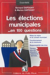 Les élections municipales... en 100 questions