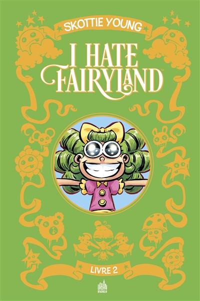 I hate Fairyland. Vol. 2